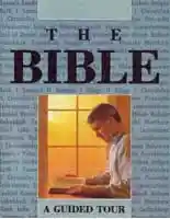The Bible - A Guided Tour